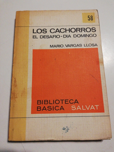 Los Cachorros. Vargas Llosa. Salvat