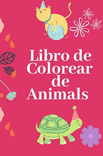 Libro De Colorear De Animals: Para Niños Gran Regalo Para Ni