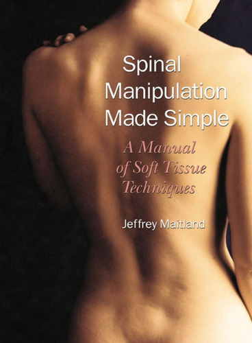 Libro Spinal Manipulation Made Simple En Ingles