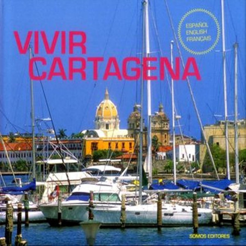 Libro Vivir Cartagena