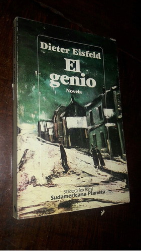 Dieter Eisfeld El Genio Novela 1987 Ed Seix Barral