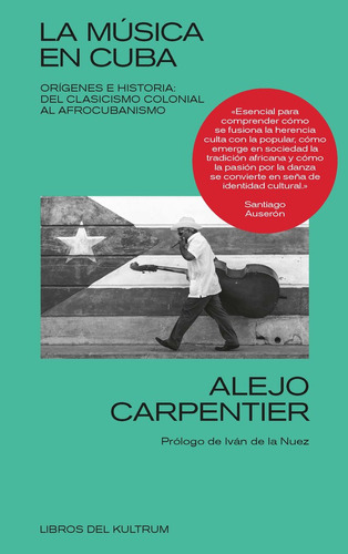 Libro La Musica En Cuba - Carpentier, Alejo
