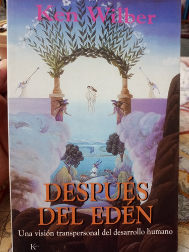 Después Del Eden. Vision Transpersonal. Ken Wilber