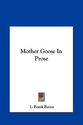 Libro Mother Goose In Prose - L Frank Baum