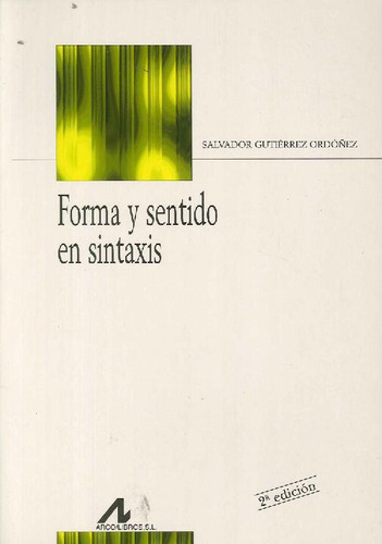 Libro Forma Y Sentido En Sintaxis De Salvador Gutiérrez Ordo