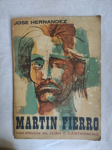 Martín Fierro Con Dibujos De Castagnino - Eudeba 1962