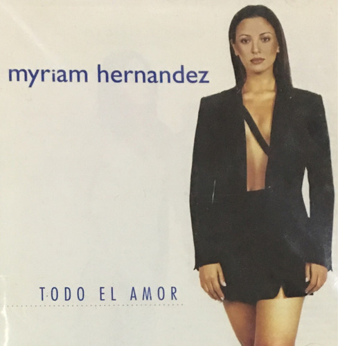 Cd Myriam Hernandez Todo El Amor ( Masportu$ )