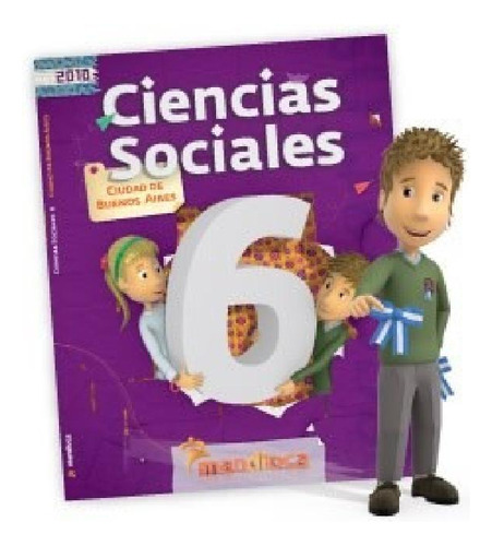 Libro - Ciencias Sociales 6 Mandioca Ciudad Escenarios - Es