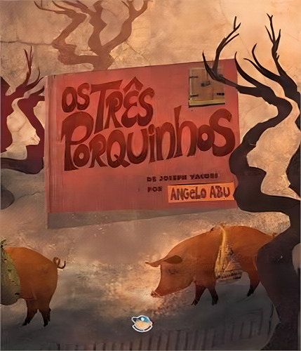 Tres Porquinhos, Os: Tres Porquinhos, Os, De Abu, Angelo. Editora Mundo Mirim, Capa Mole Em Português