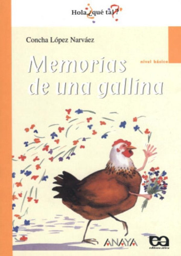 Memorias De Una Gallina