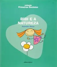 comprar Bibi E A Natureza - Rosas, Alejandro - Scipione
