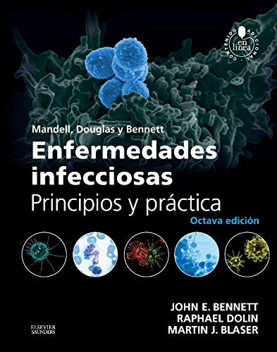 Libro Mandell, Douglas Y Bennett Enfermedades Infecciosas -