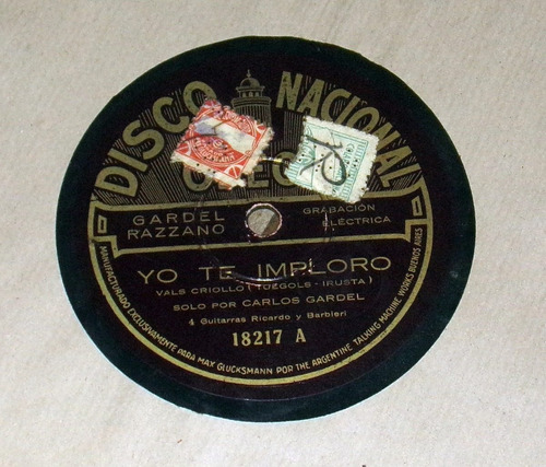 Carlos Gardel Yo Te Imploro 78rpm 10 Pulgadas / Kktus