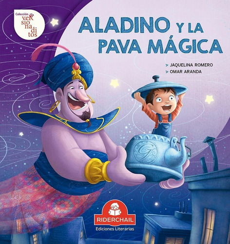 Aladino Y La Pava Mágica - Colección: Versionaditos-anónimo-