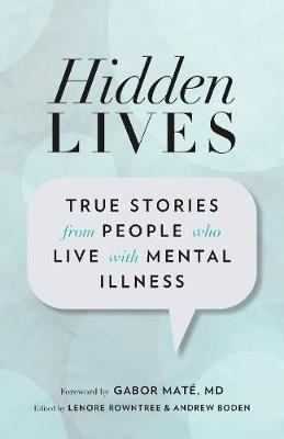 Hidden Lives - Gabor Mate (paperback)