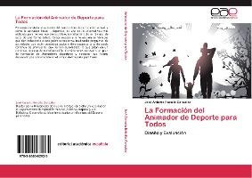 Libro La Formacion Del Animador De Deporte Para Todos - R...