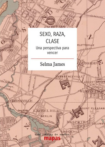 Sexo Raza Y Clase - James Selma (libro) - Nuevo 
