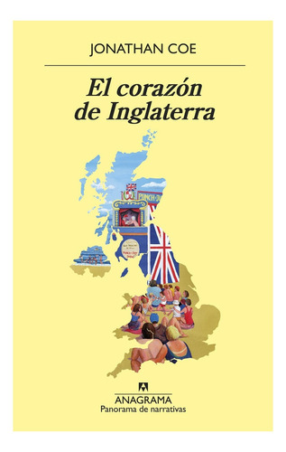 El Corazón De Inglaterra - Jonathan Coe