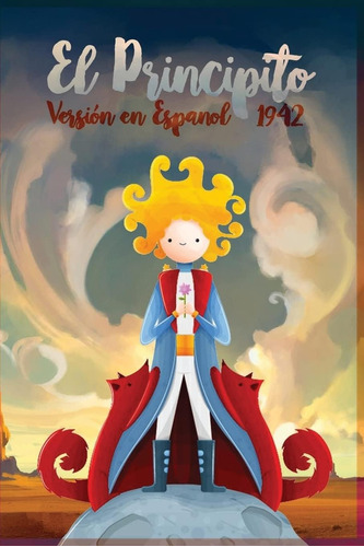 Libro: El Principito 1942: Version Español (español) Editi