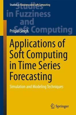 Libro Applications Of Soft Computing In Time Series Forec...