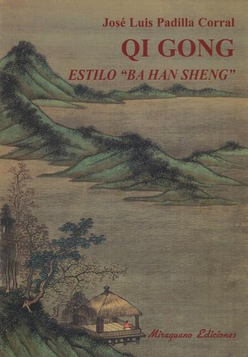 Qi Gong . Estilo Bahan Sheng