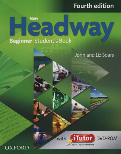 New Headway Beginner (4Th.Edition) - Student's Book + Itutor Pack, de VV. AA.. Editorial Oxford University Press, tapa blanda en inglés internacional, 2013