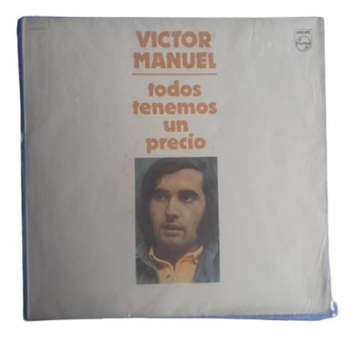 Disco Lp Victor Manuel / Todos Tenemos Un Precio / Philips 