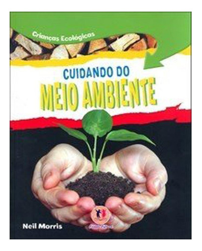 Cuidando Do Meio Ambiente