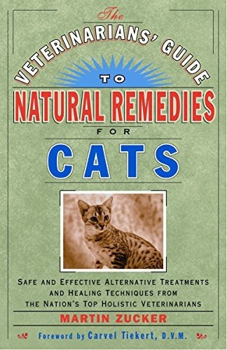 Veterinarians Guide To Natural Remedies For Cats Safe And E, De Zucker, Martin. Editorial Crown, Tapa Blanda En Inglés, 2000