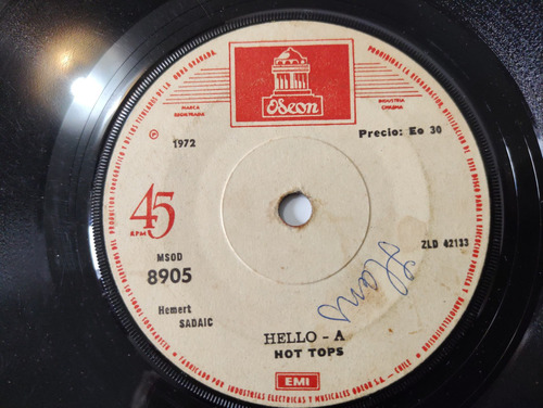 Vinilo Single De Hot Tops -- Hello-a ( C49 (Usado)