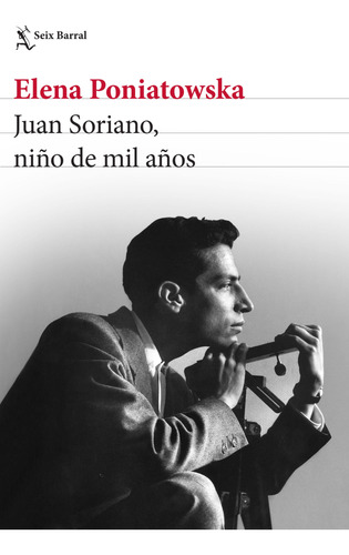 Libro: Juan Soriano, Niño De Mil Años