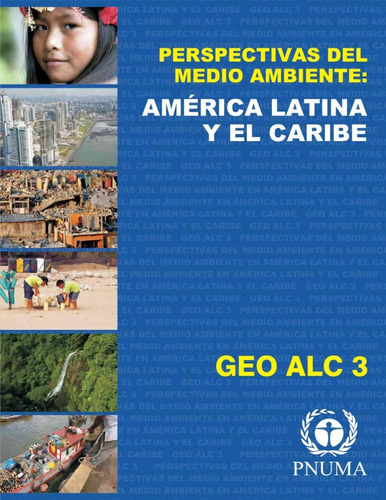 Perspectiva Del Medio Ambiente America Latina Y El Caribe