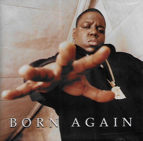 Cd The Notorious B.i.g / Born Again (1999) Europeo