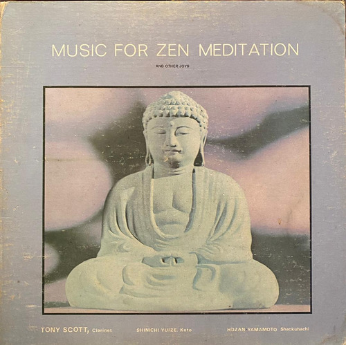 Disco Lp - Tony Scott / Music For Zen Meditation 