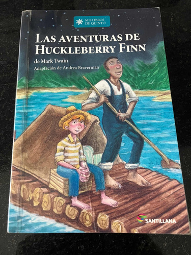 Libro Las Aventuras De Huckleberry Finn-m Twain-santillana