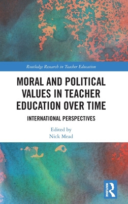 Libro Moral And Political Values In Teacher Education Ove...