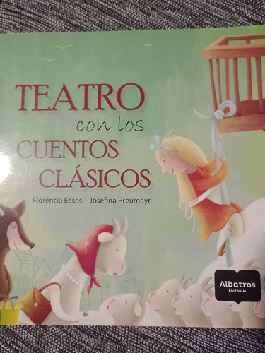 Libro Teatro Con Los Cuentos Clásicos. Ed. Albatros