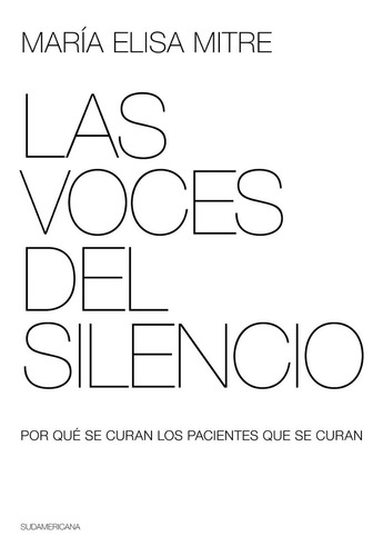 Las Voces Del Silencio - Maria Elisa Mitre