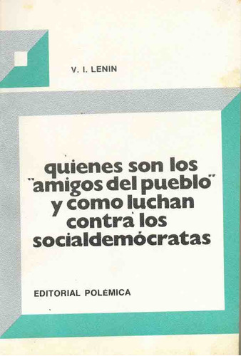 Quienes Son Los Amigos Del Pueblo Y Como Luchan Contra Los S