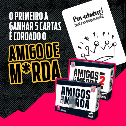 Amigos De Merda 2 Jogo De Cartas 3 A 22 Jogadores 18+ Buró