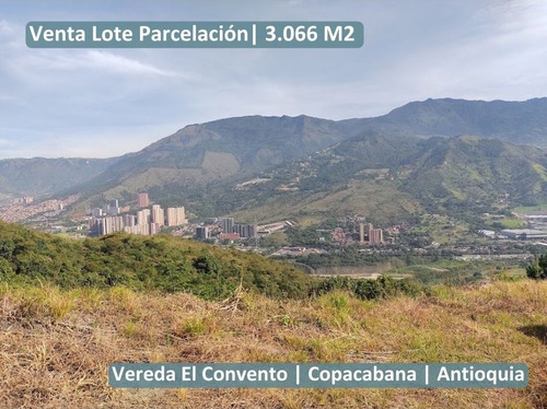 Venta Lote Copacabana En Parcelación El Paraiso