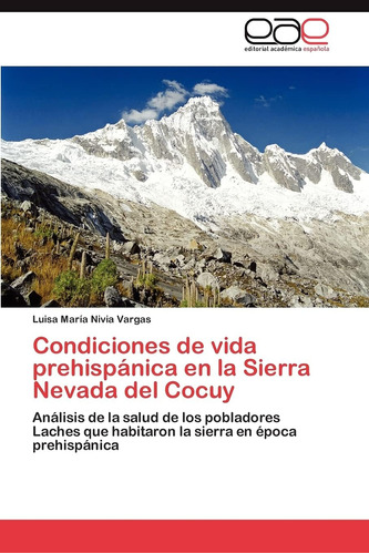 Libro: Condiciones Vida Prehispánica Sierra Nevada D