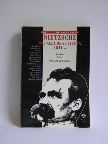 Nietzsche Más Allá De Su Tiempo José Jara Pablo Oyarzún 1998