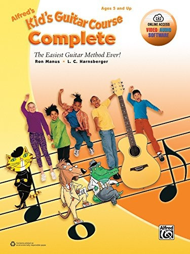 Alfreds Kids Guitar Course Complete The Easiest Guitar Metho