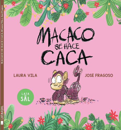 Macaco Se Hace Caca - Vila Mejías, Laura -(t.dura) - *
