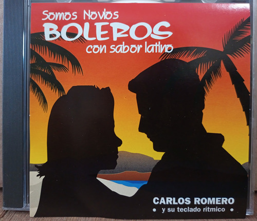 Carlos Romero Teclado Rítmico - Somos Novios: Boleros