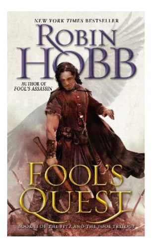 Fool's Quest - Book Ii Of The Fitz And The Fool Trilogy. Eb4