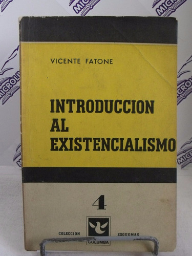 Livro Introduccion Al Existencialismo Vicent Fatone