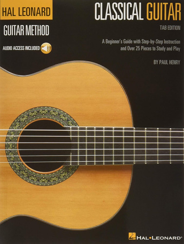 Libro: Hal Leonard Classical Guitar Method (tab Edition): A