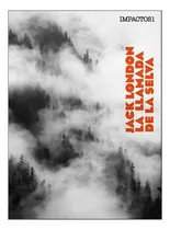 Comprar Libro La Llamada De La Selva: Libro La Llamada De La Selva, De Jack, London. Editorial Navona, Tapa Dura En Castellano